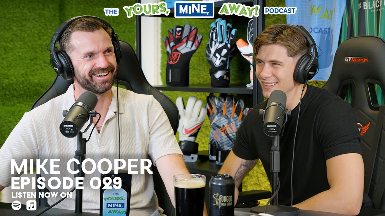 Yours, Mine, Away! Episode #29 with Plymouth Argyle F.C. GK Mike Cooper