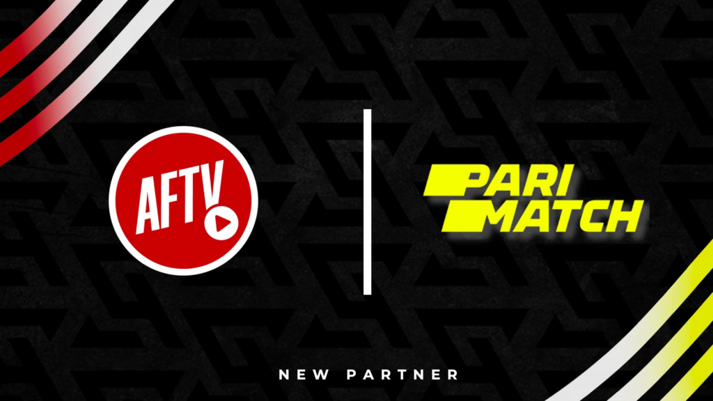 Parimatch UK Become An Official Partner Of AFTV 